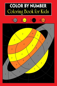 Color By Number Coloring Book for Kids