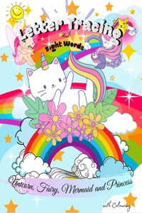 Letter Tracing and Sight Words with Colouring. Unicorn, Fairy, Mermaid and Princess