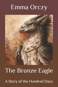 The Bronze Eagle