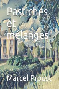 Pastiches et mélanges