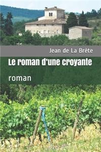 Le roman d'une croyante