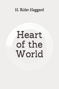 Heart of the World