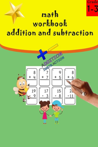 Math workbook addition and subtraction