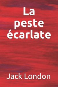 La peste écarlate