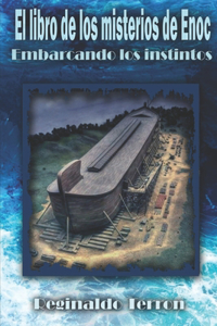 El libro de los misterios de Enoc Embarcando los instintos