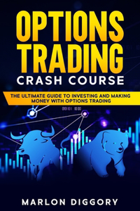 Options Trading Crash Course
