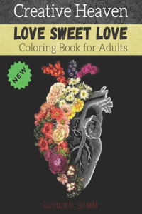 Creative heaven love sweet love coloring book