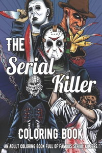 The Serial Killer Coloring Book