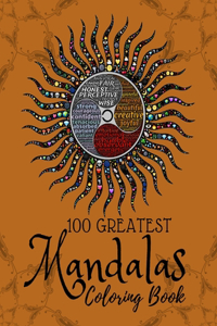 100 Greatest Mandalas Coloring Book