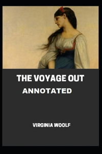 The Voyage Out Annotated