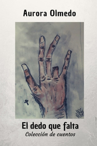 El dedo que falta