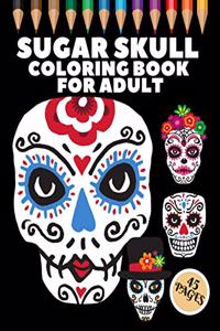 Sugar Skull Coloring Book For Adult