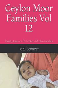 Ceylon Moor Families Vol 12