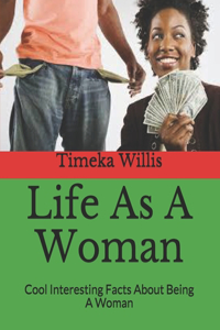 Life As A Woman