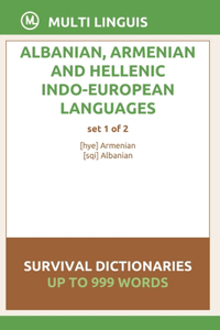 Albanian, Armenian and Hellenic Languages Survival Dictionaries (Set 1 of 2)