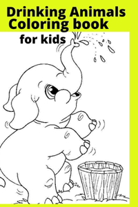 Drinking Animals Coloring book for kids