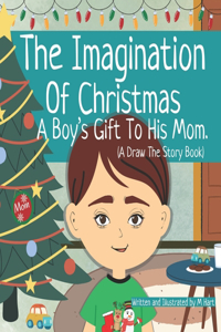 The Imagination of Christmas.
