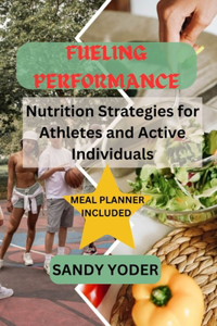 Fueling Performance