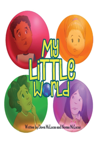 My Little World