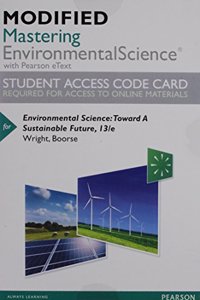 Modified Mastering Environmental Science with Pearson Etext -- Standalone Access Card -- For Environmental Science
