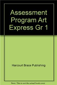 Assessment Program Art Express Gr 1