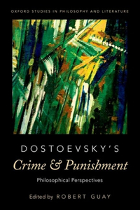 Dostoevsky's Crime and Punishment