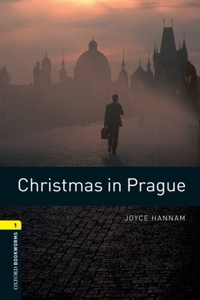 Oxford Bookworms Library: Christmas in Prague