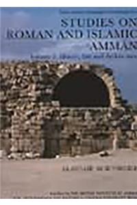 Studies on Roman and Islamic Amman
