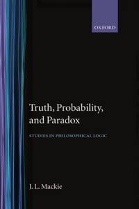 Truth Probability and Paradox