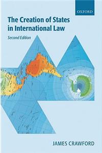 The Creation of States in International Law