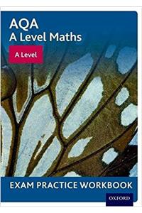 AQA A Level Maths: A Level Exam Practice Workbook (Pack of 10)