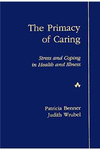 Primacy of Caring