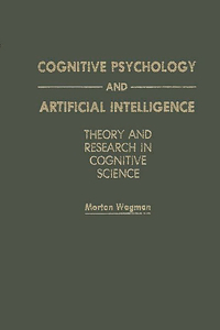 Cognitive Psychology and Artificial Intelligence