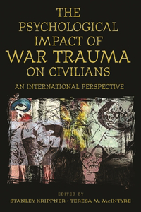 Psychological Impact of War Trauma on Civilians
