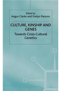 Culture, Kinship and Genes