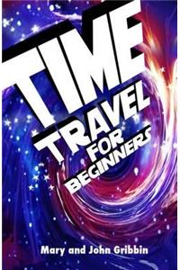 Time Travel for Beginners