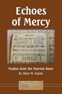 Echoes of Mercy