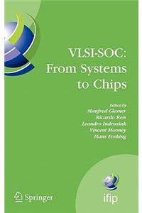Vlsi-Soc: From Systems to Chips