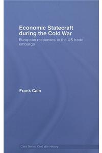 Economic Statecraft During the Cold War