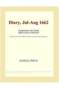 Diary, Jul-Aug 1662 (Webster's Spanish Thesaurus Edition)