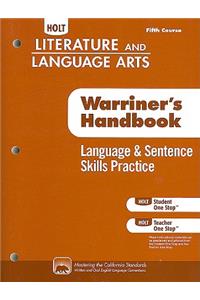 Holt Literature & Language Arts Warriner's Handbook: Language and Sentence Skills Practice Grade 11 Fifth Course