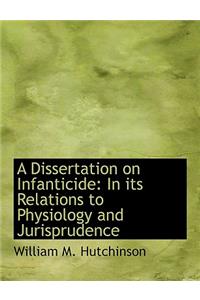 A Dissertation on Infanticide