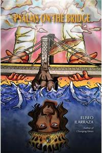 Psalms on the Bridge