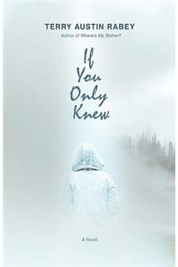 If You Only Knew