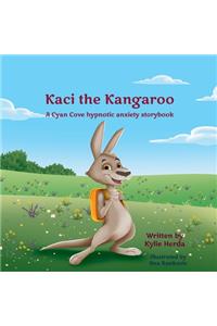 Kaci the Kangaroo