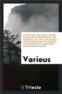 SWEET AND MAXWELL'S GUIDE TO THE LEGAL P