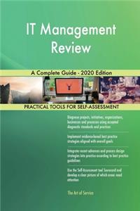 IT Management Review A Complete Guide - 2020 Edition