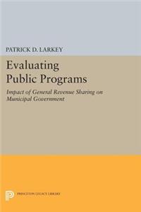 Evaluating Public Programs