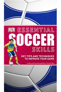 Essential Soccer Skills