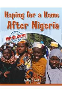 Hoping for a Home After Nigeria